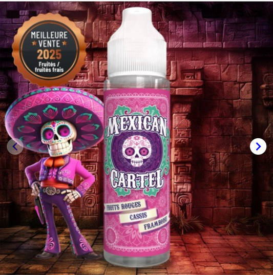 Fruits Rouges Cassis Framboise -Mexican Cartel 50ml
